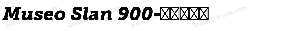 Museo Slan 900字体转换